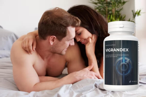 Как Се Използва Vigrandex